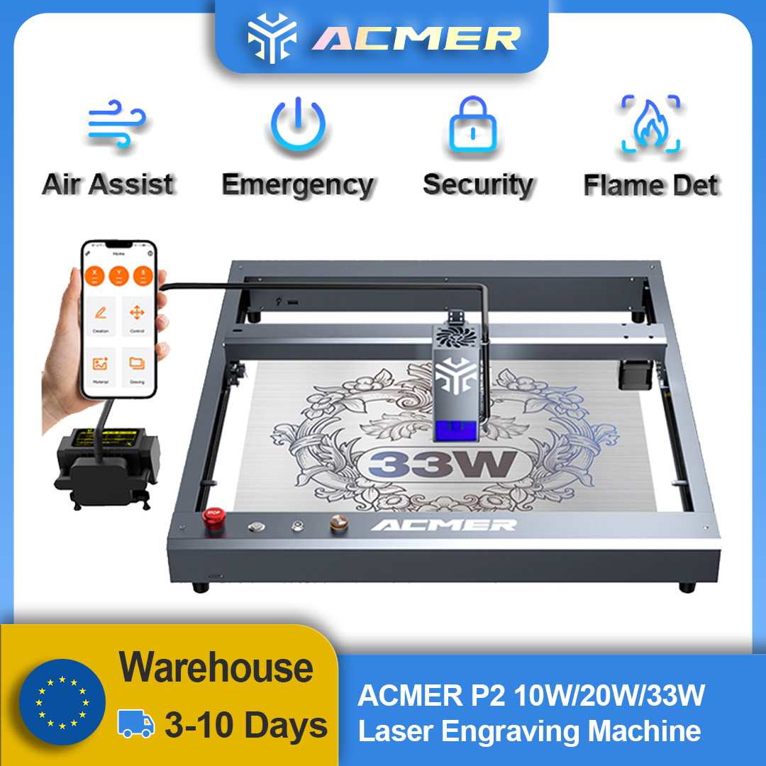 Industrial Laser Cutting Machines - ACMER P2 Laser Engraver 33W 20W